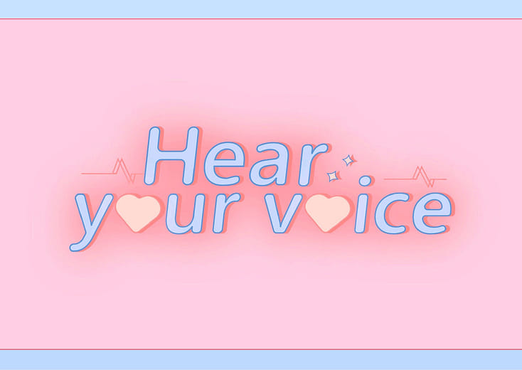 Hear your voice