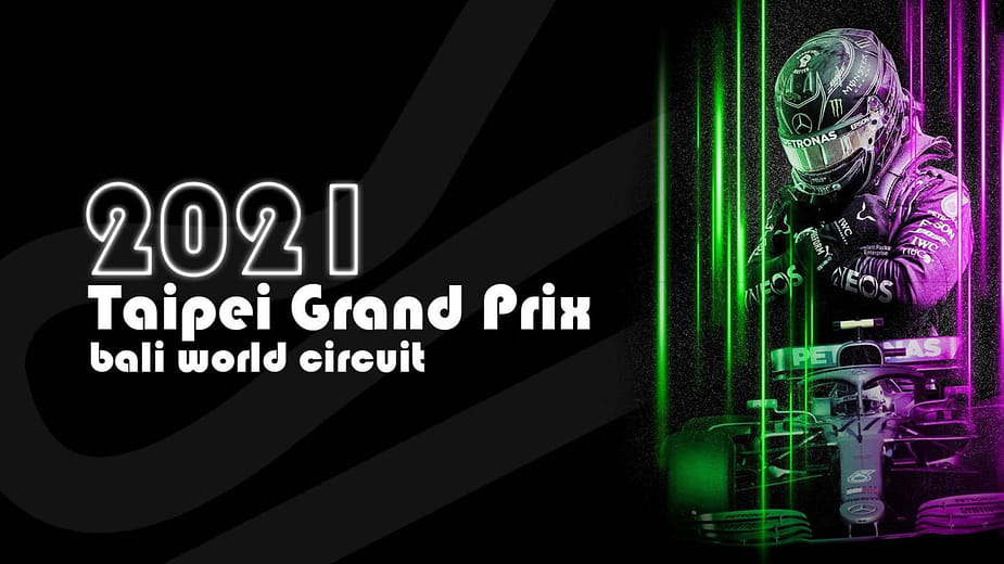 台北賽車場 Taipei Grand Prix-Bali World Circuit