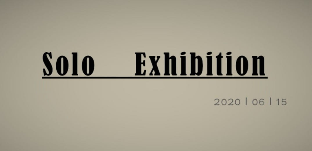 數位內容策展｜Solo Exhibition